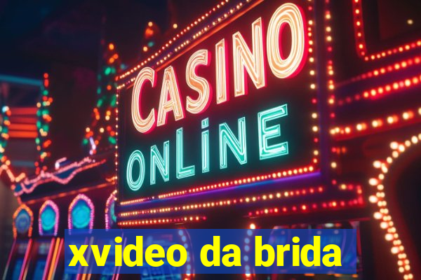 xvideo da brida